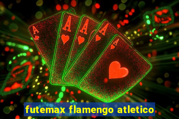 futemax flamengo atletico